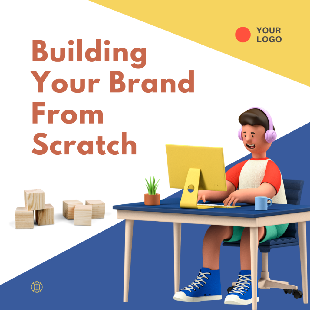 Don’t Be Afraid Of Creating Your Own Brand