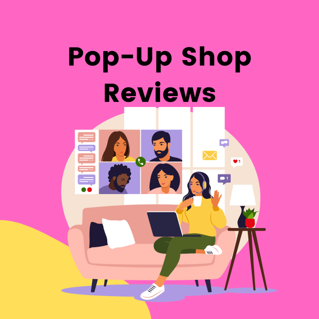 5 Ways That A Pop-Up Shop Review Can Help Your Business