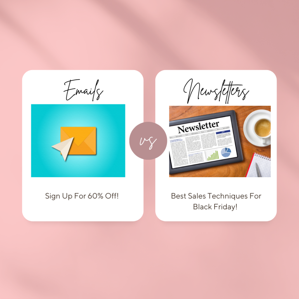 Emails vs. Newsletters: Which Content Is Best For Your Business?