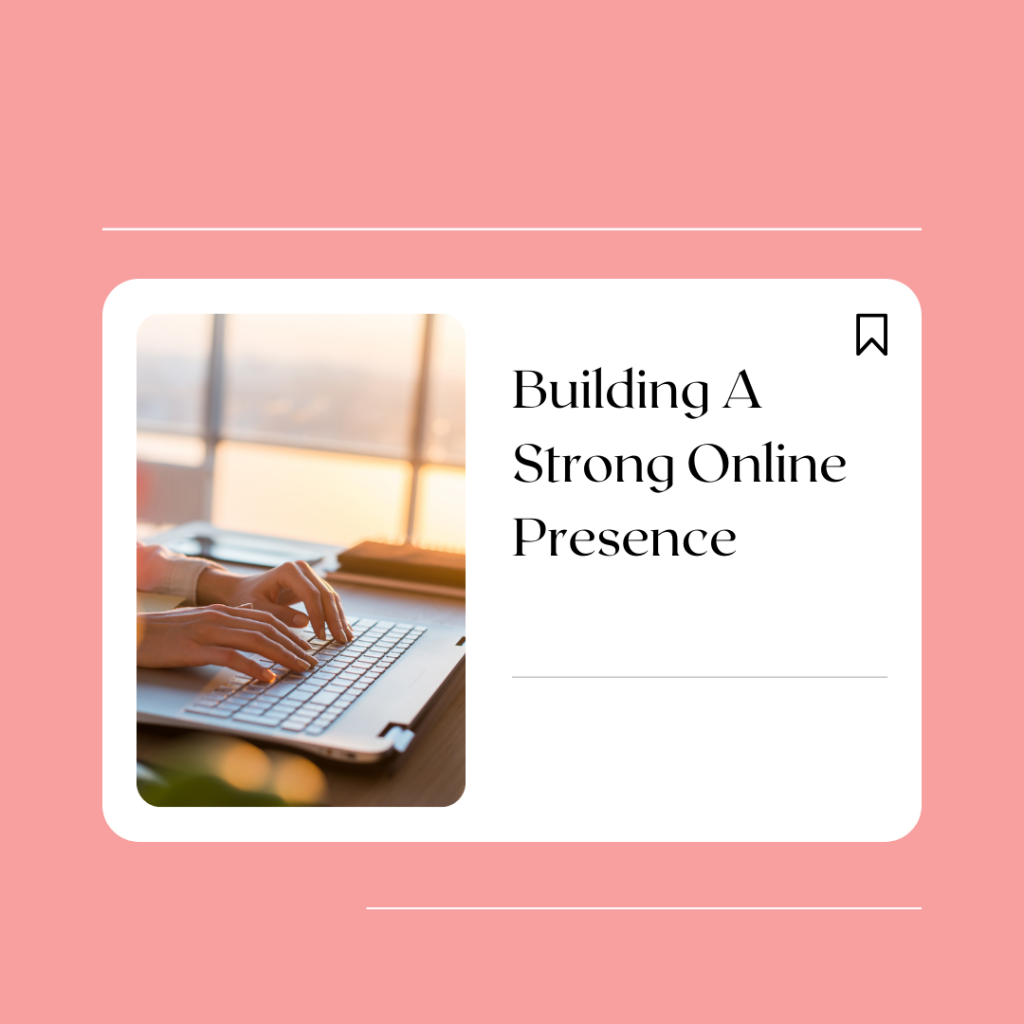 How To Build A Strong Online Presence As An Author